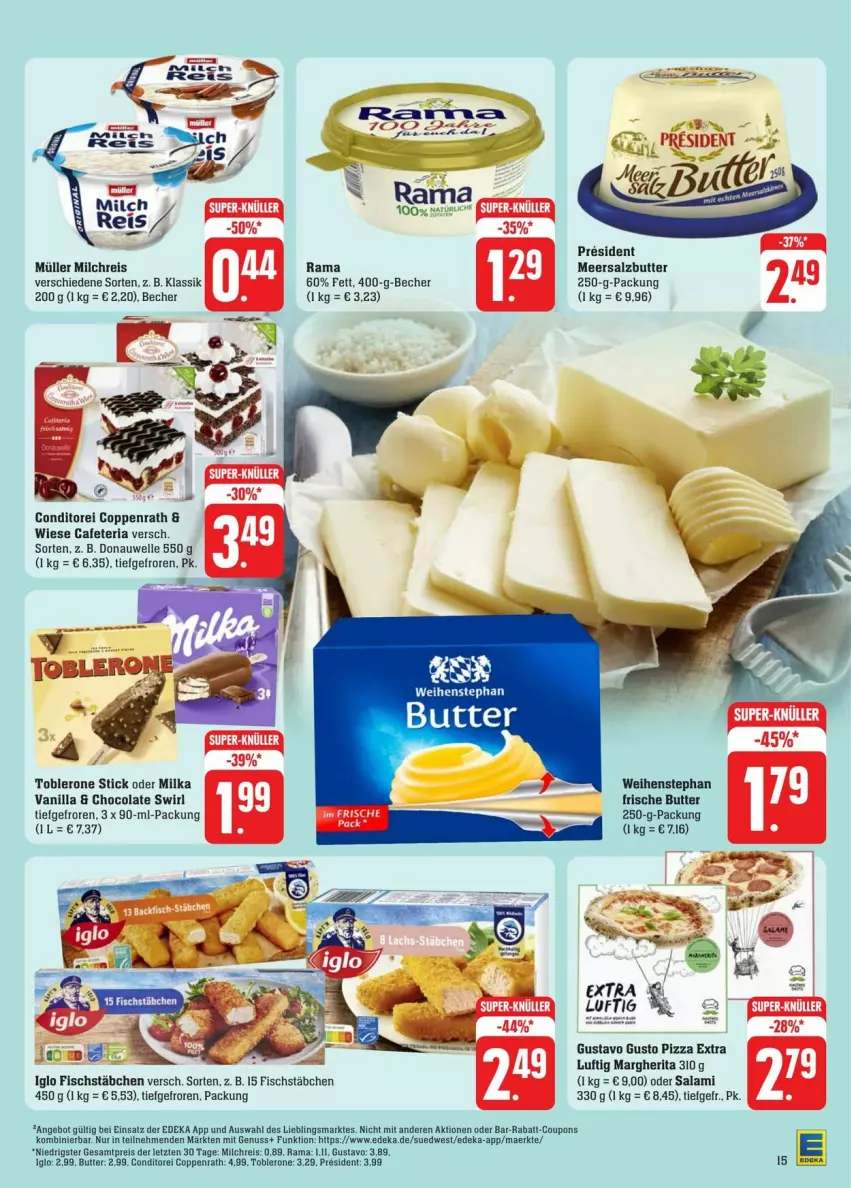 Aktueller Prospekt Edeka - Prospekte - von 31.08 bis 07.09.2024 - strona 19 - produkty: angebot, Becher, butter, cola, coppenrath, coupon, coupons, deka, eis, elle, fisch, fischstäbchen, iglo, margherita, meersalz, Meersalzbutter, milch, milchreis, milka, Müller, nuss, pizza, rabatt-coupon, rama, reis, Ria, salami, salz, swirl, Ti, toblerone, weihenstephan, ZTE