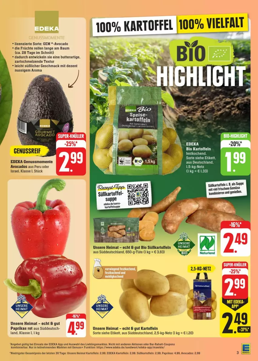 Aktueller Prospekt Edeka - Prospekte - von 31.08 bis 07.09.2024 - strona 3 - produkty: angebot, avocado, avocados, Bau, bio, butter, coupon, coupons, deka, edeka bio, eis, ente, früchte, kartoffel, kartoffeln, Kartoffelsuppe, mac, nuss, paprika, rabatt-coupon, reifen, reis, suppe, Süßkartoffeln, Ti, Tüte, WICK, ZTE