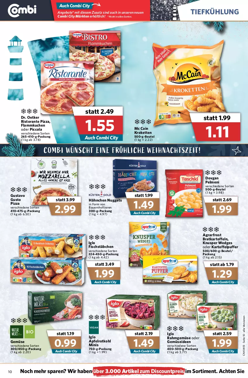 Aktueller Prospekt Combi - Prospekte - von 20.12 bis 24.12.2021 - strona 12 - produkty: agrarfrost, angebot, angebote, apfel, auer, Bau, Bauer, beutel, cola, discount, dovgan, Dr. Oetker, eis, fisch, fischstäbchen, flammkuchen, iglo, kartoffel, kartoffeln, kartoffelpuffer, Kette, Kroketten, kuchen, lamm, mc cain, nuggets, pelmeni, pizza, Rahmgemüse, reis, ristorante, ristorante pizza, rotkohl, Ti, Tiere, wedges