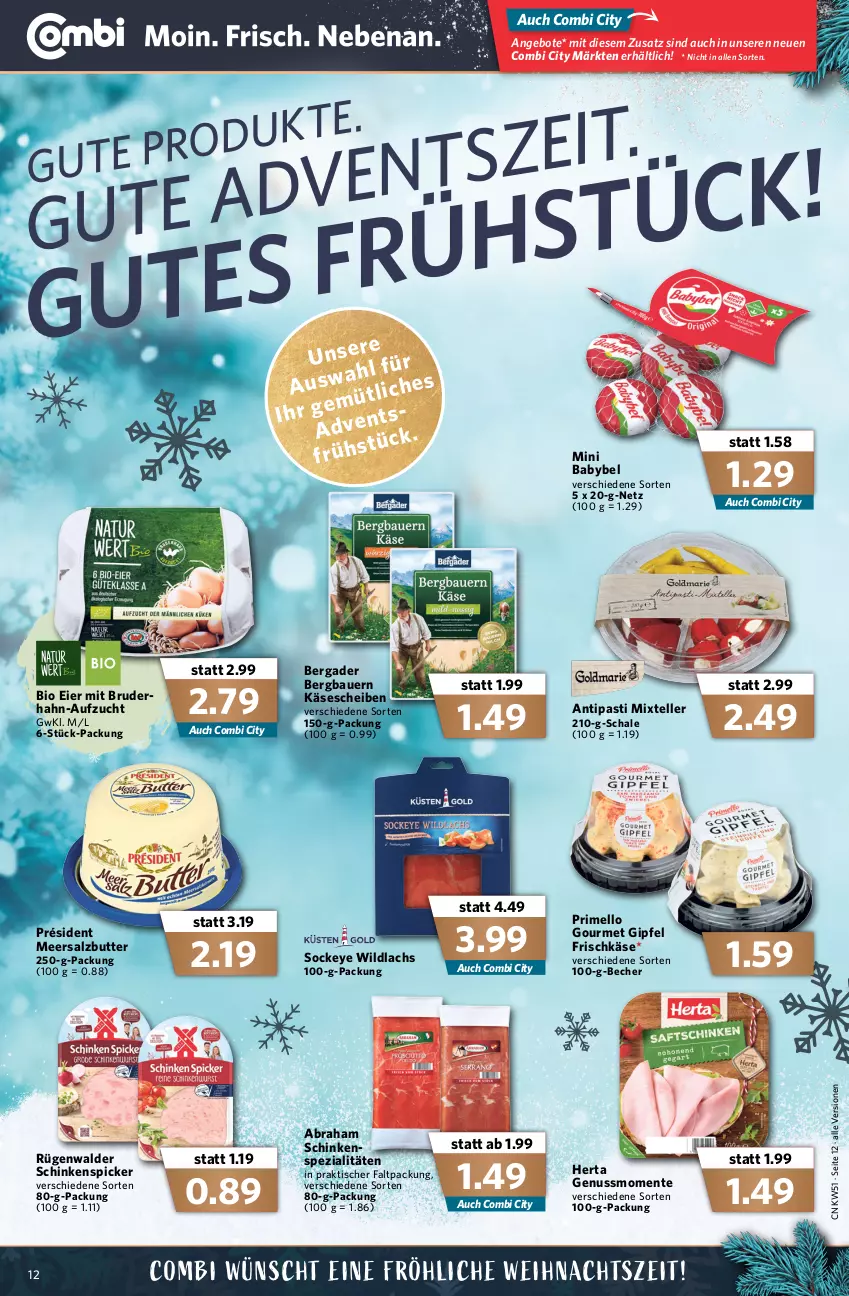 Aktueller Prospekt Combi - Prospekte - von 20.12 bis 24.12.2021 - strona 14 - produkty: angebot, angebote, antipasti, asti, auer, babybel, Bau, Bauer, Becher, bergader, bio, butter, eier, elle, ente, frischkäse, herta, Käse, käsescheiben, lachs, meersalz, Meersalzbutter, mini babybel, nuss, rügenwalder, salz, Schal, Schale, schinken, Schinkenspicker, Spezi, teller, Ti, tisch, Wild, wildlachs