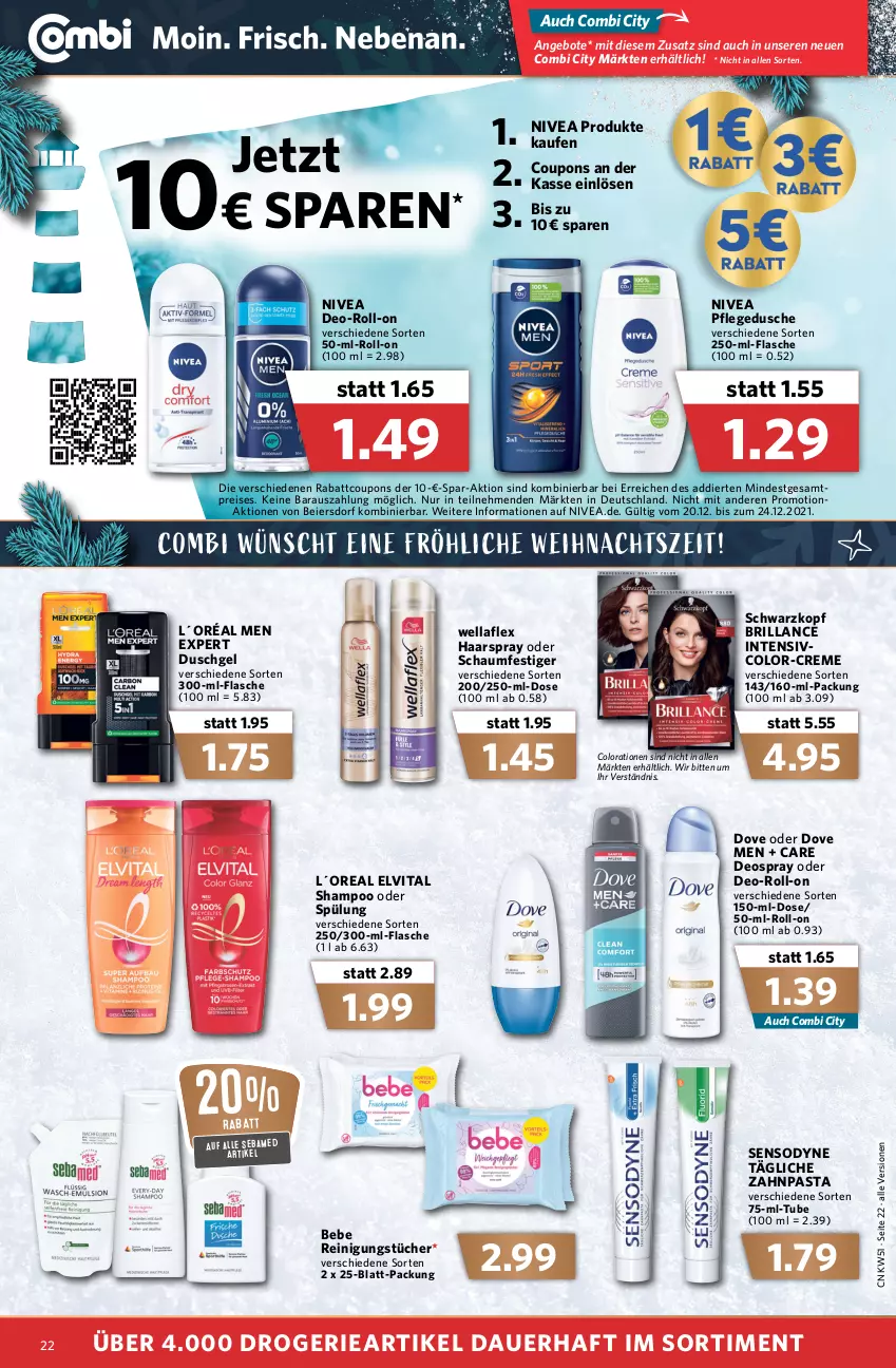 Aktueller Prospekt Combi - Prospekte - von 20.12 bis 24.12.2021 - strona 24 - produkty: angebot, angebote, auer, Bebe, brillance, Colorationen, coupon, coupons, creme, deo, deospray, dove, dusche, duschgel, eier, eis, elvital, flasche, haarspray, L´Oréal, nivea, oder schaumfestiger, pasta, pflegedusche, Reinigung, reinigungstücher, reis, roll-on, schaumfestiger, schwarzkop, schwarzkopf, sebamed, sensodyne, shampoo, shampoo oder spülung, spülung, Ti, tücher, vita, Wella, wellaflex, zahnpasta