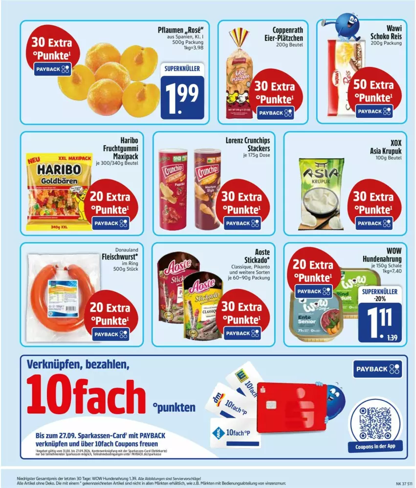 Aktueller Prospekt Edeka - Prospekte - von 07.09 bis 12.09.2026 - strona 13 - produkty: beutel, chips, coppenrath, crunchips, eier, eis, fleisch, fleischwurst, frucht, fruchtgummi, haribo, hundenahrung, Lätzche, lorenz, lorenz crunchips, Parka, payback, pflaume, pflaumen, reis, ring, Schal, Schale, stickado, Ti, wurst, ZTE