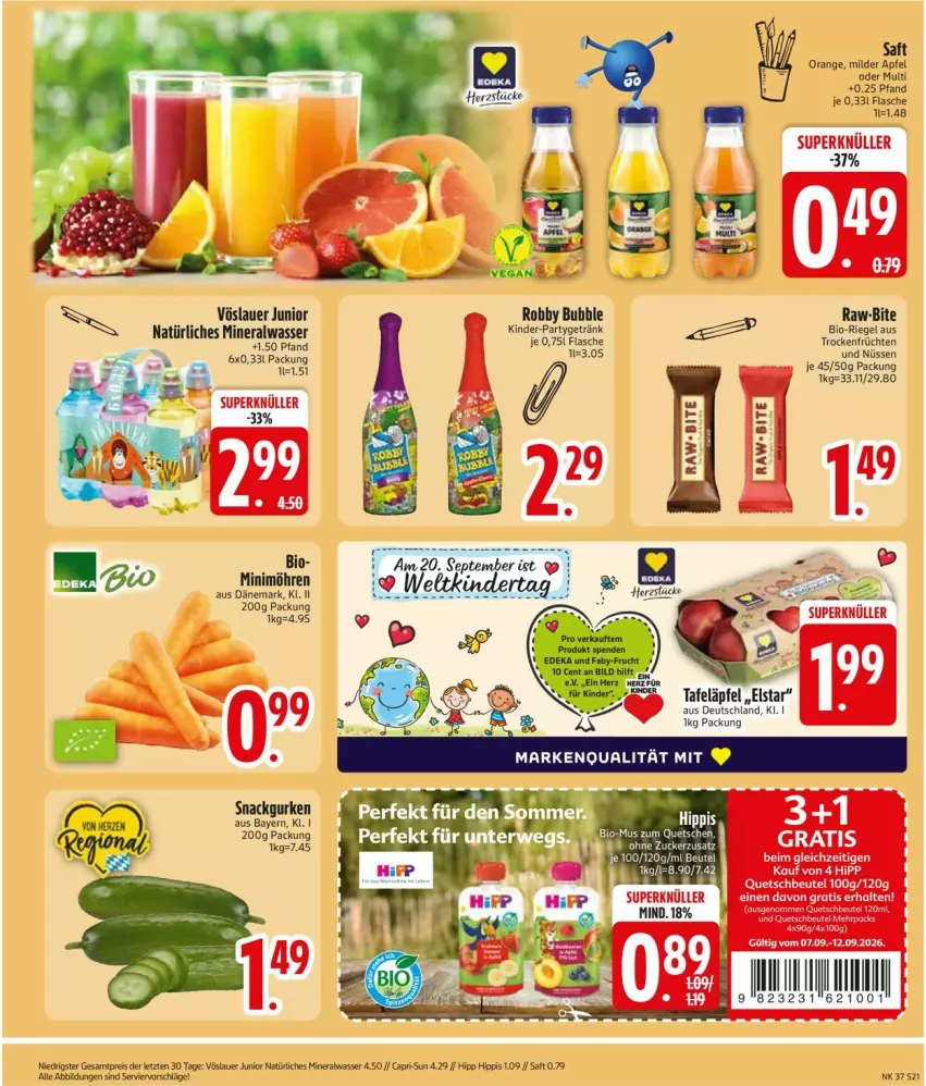 Aktueller Prospekt Edeka - Prospekte - von 07.09 bis 12.09.2026 - strona 23 - produkty: Alwa, auer, beutel, bio, Cap, capri-sun, eis, flasche, früchte, früchten, getränk, gurke, gurken, hipp, Kinder, mineralwasser, möhren, natürliches mineralwasser, orange, quetschbeutel, reis, riegel, robby, rwe, saft, snack, Ti, Trockenfrüchte, vöslauer, wasser