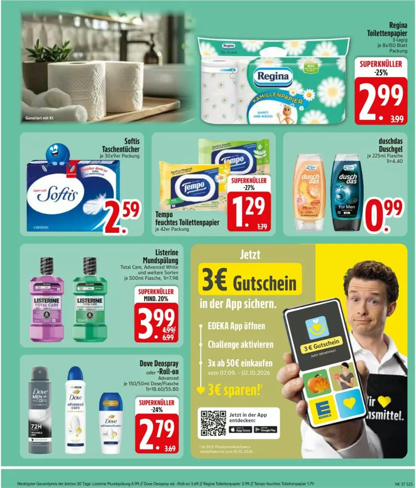 Aktueller Prospekt Edeka - Prospekte - von 07.09 bis 12.09.2026 - strona 27 - produkty: decke, deo, deospray, dove, duschdas, duschgel, eis, feuchtes toilettenpapier, flasche, gin, gutschein, listerine, mundspülung, papier, reis, roll-on, spülung, Tasche, taschen, taschentücher, Tempo, toilettenpapier, total care, tücher, ZTE
