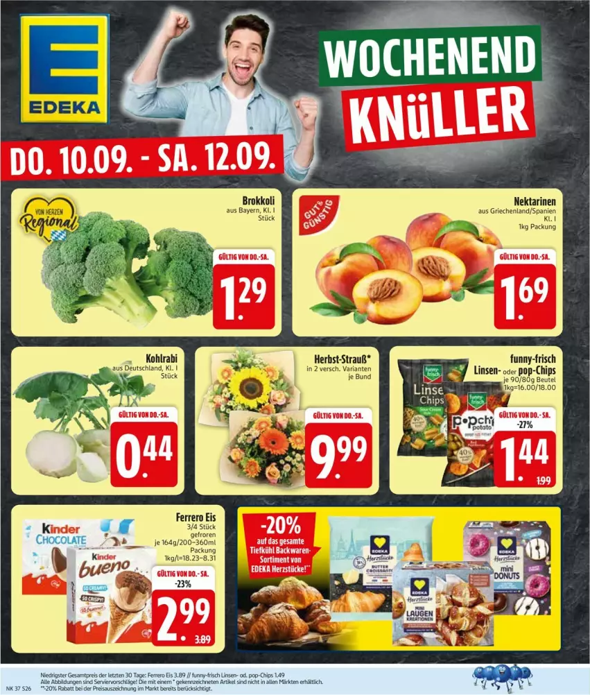 Aktueller Prospekt Edeka - Prospekte - von 07.09 bis 12.09.2026 - strona 30 - produkty: beutel, brokkoli, chips, cola, eis, ferrero, funny-frisch, Kinder, kohlrabi, linsen, Nektar, nektarinen, reis, Ria, Ti, ZTE