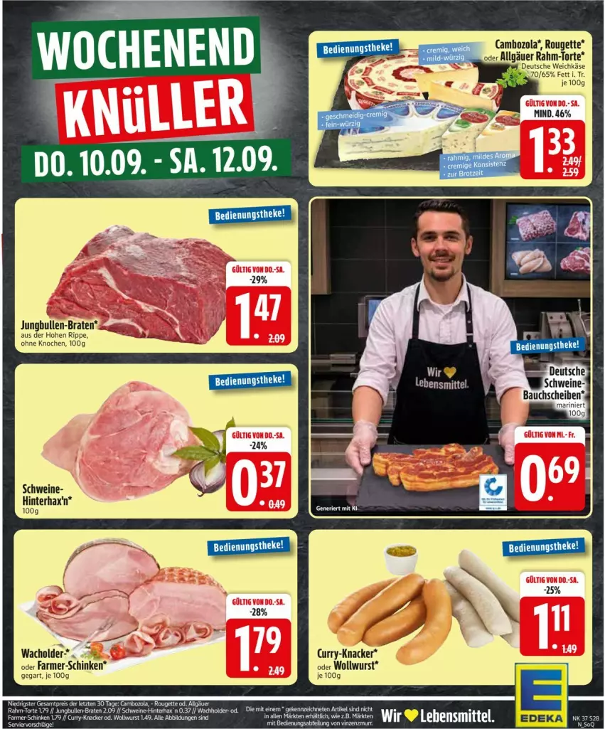 Aktueller Prospekt Edeka - Prospekte - von 07.09 bis 12.09.2026 - strona 32 - produkty: braten, cambozola, curry, eis, jungbullen, Käse, knacker, LG, reis, rouge, rougette, schinken, schwein, schweine, Ti, torte, weichkäse, wein, weine, wurst, ZTE