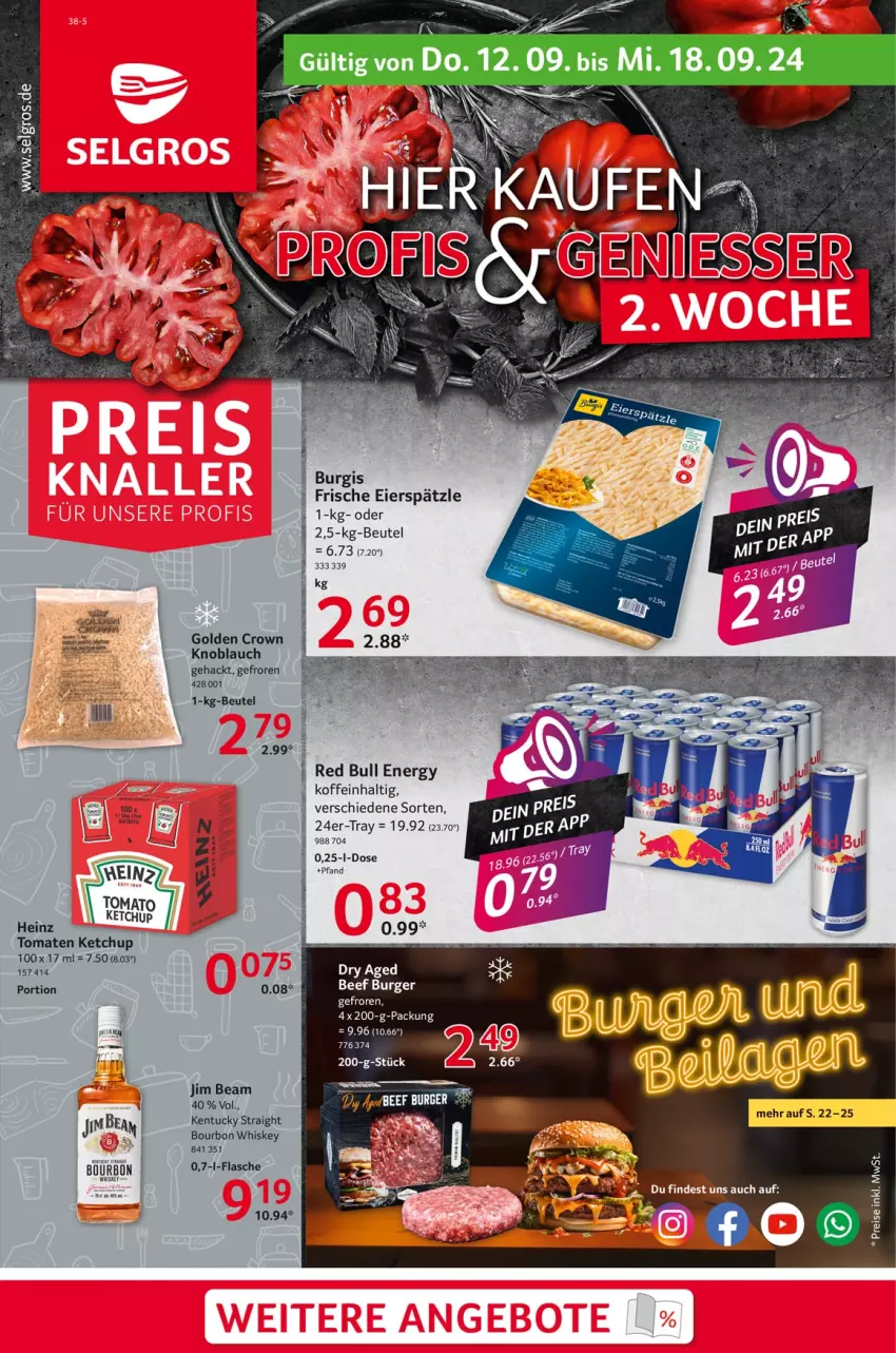 Aktueller Prospekt Selgros - Food - von 12.09 bis 18.09.2024 - strona 1 - produkty: beef, beutel, bourbon, bourbon whiskey, burger, eier, eierspätzle, flasche, heinz, jim beam, kentucky straight, ketchup, knoblauch, red bull, Ti, tomate, tomaten, tomaten ketchup, tuc, whiskey