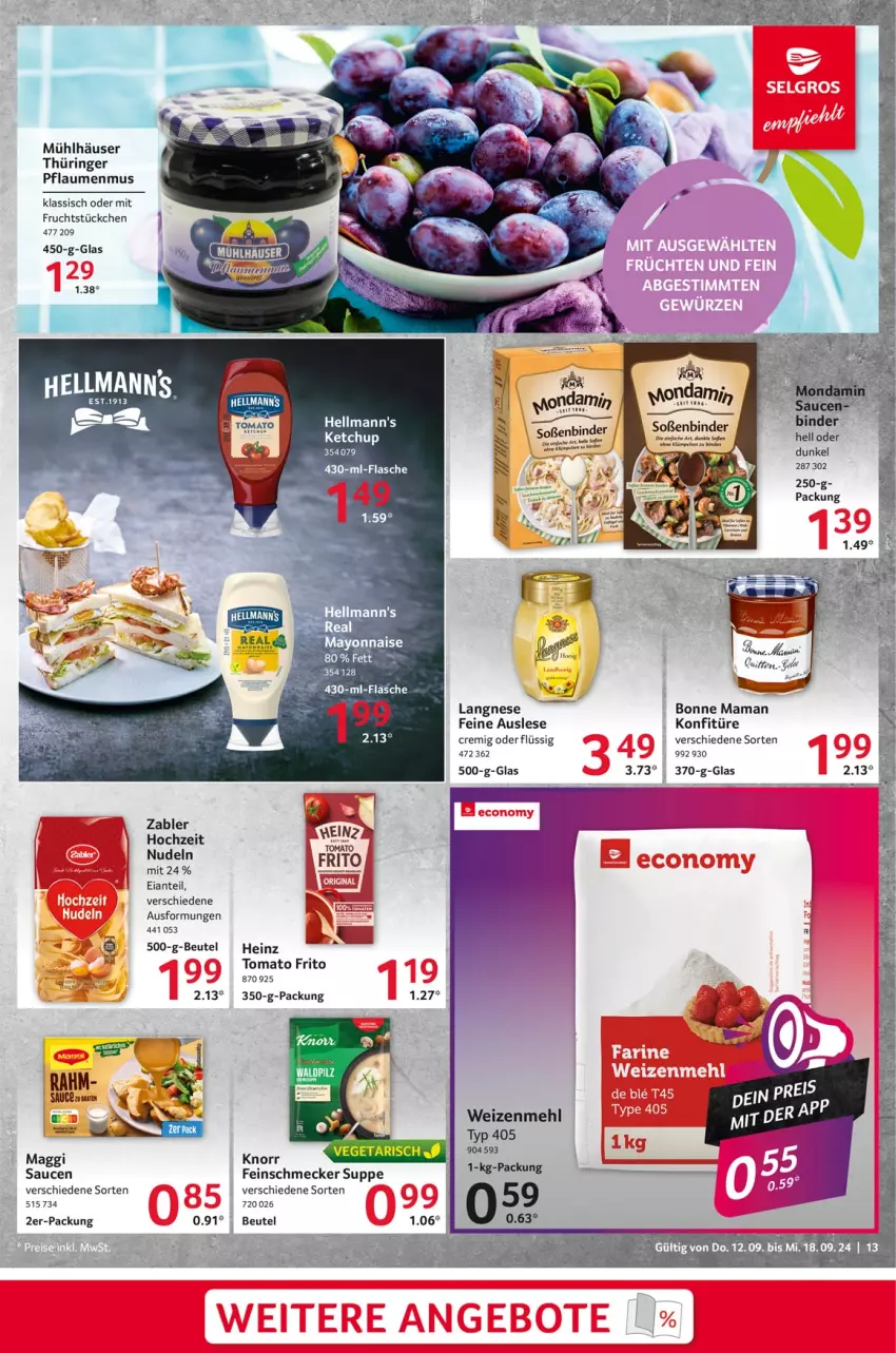 Aktueller Prospekt Selgros - Food - von 12.09 bis 18.09.2024 - strona 13 - produkty: beutel, bonne maman, feinschmecker, frucht, gin, heinz, Hellmann's, ketchup, konfitüre, langnese, mam, mehl, mit frucht, mühlhäuser, nudel, nudeln, pflaume, pflaumen, pflaumenmus, ring, sauce, saucen, suppe, Ti, weizenmehl, Zabler