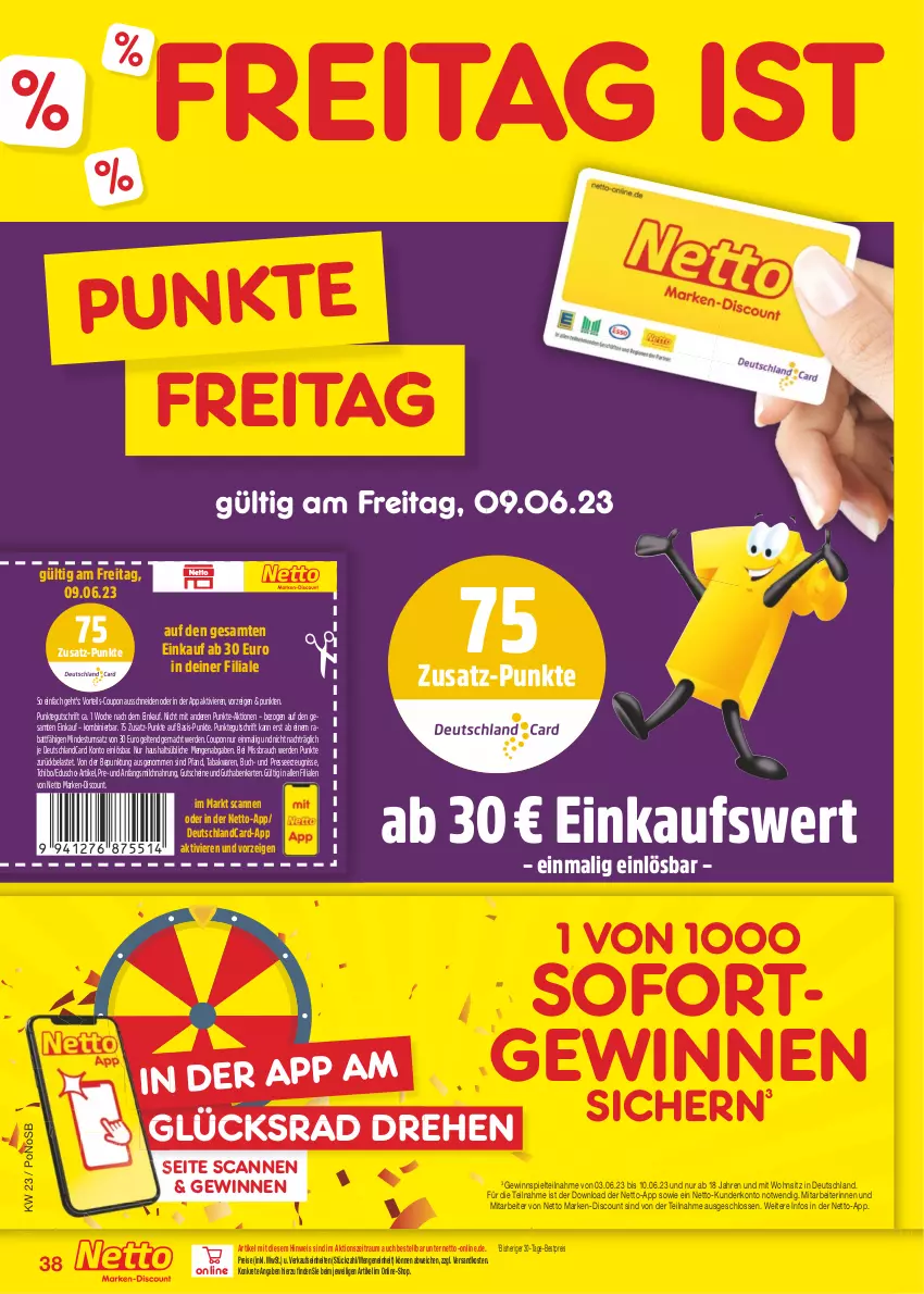 Aktueller Prospekt Netto Marken-Discount - Filial-Angebote - von 05.06 bis 10.06.2023 - strona 38 - produkty: bestpreis, buch, coupon, deutschlandcard, discount, eduscho, eis, erde, gewinnspiel, guthabenkarte, gutschein, gutscheine, mac, marken-discount, milch, ndk, Rauch, reis, Tchibo, Ti