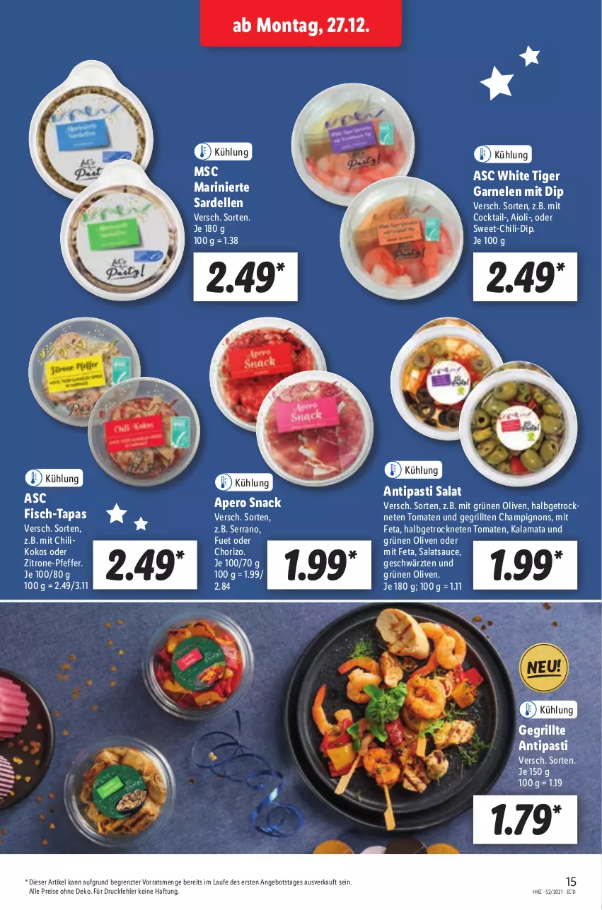 Aktueller Prospekt Lidl - Aktionsprospekt - von 27.12.2021 bis 01.01.2022 - strona 15 - produkty: aioli, angebot, antipasti, asti, champignon, champignons, chili, chorizo, cocktail, dell, dip, eis, elle, feta, fisch, garnelen, grill, kokos, olive, oliven, pfeffer, reis, salat, salatsauce, Sardellen, sauce, serrano, snack, Tapas, Ti, tomate, tomaten, zitrone, ZTE