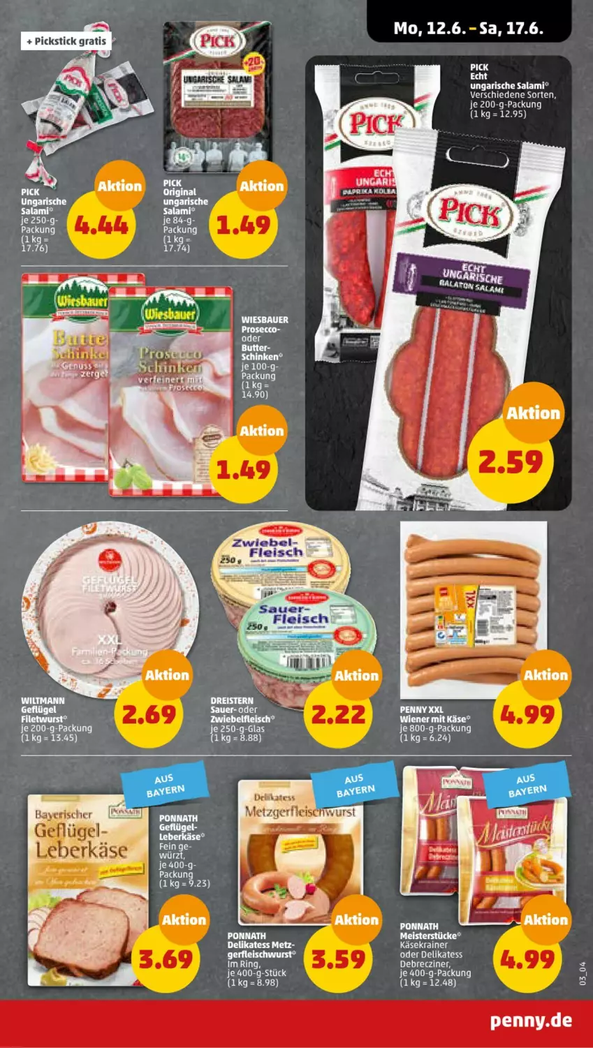 Aktueller Prospekt Penny - Prospekte - von 12.06 bis 17.06.2023 - strona 3 - produkty: debrecziner, eis, filet, fleisch, fleischwurst, Käse, Käsekrainer, ponnath, ring, salami, Ungarische Salami, wiener, wurst