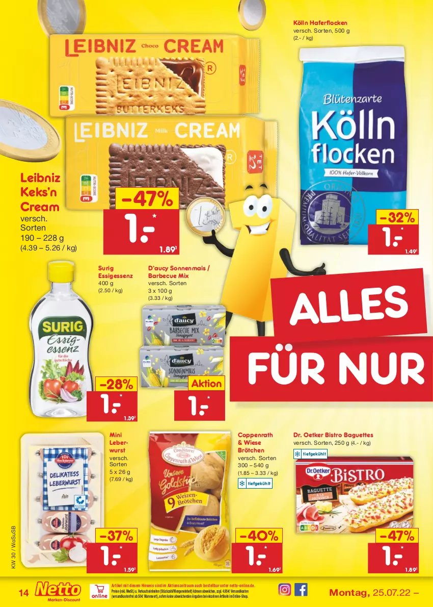 Aktueller Prospekt Netto Marken-Discount - Filial-Angebote - von 25.07 bis 30.07.2022 - strona 14 - produkty: baguette, baguettes, barbecue, Bistro Baguette, brötchen, coppenrath, Dr. Oetker, eis, essig, hafer, haferflocken, keks, kölln, leberwurst, leibniz, mais, ndk, reis, Ti, usb, versandkostenfrei, wurst