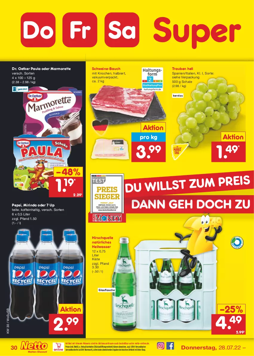 Aktueller Prospekt Netto Marken-Discount - Filial-Angebote - von 25.07 bis 30.07.2022 - strona 30 - produkty: Bau, bier, Dr. Oetker, eis, elle, flasche, glasflasche, marmorette, Mirinda, ndk, Paula, pepsi, reis, rind, Schal, Schale, schwein, schweine, schweine-bauch, Ti, trauben, usb, versandkostenfrei, wasser, wein, weine