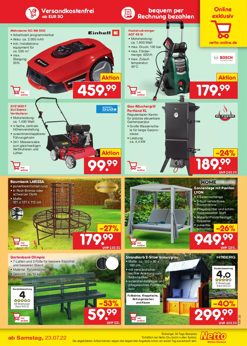 Aktueller Prospekt Netto Marken-Discount - Filial-Angebote - von 25.07 bis 30.07.2022 - strona 43 - produkty: akku, angebot, Bank, Bau, Baumbank, bestpreis, braun, eis, Elektro, ente, Garten, gartenbank, grill, hochdruckreiniger, Holz, Kamin, kissen, klapptisch, korb, latte, Liege, mähroboter, messer, ndk, pavillon, reiniger, reis, Ria, rückenlehne, Schal, Schale, sonnenliege, strandkorb, Ti, Tiere, tisch, versandkostenfrei, wasser, Yo, ZTE