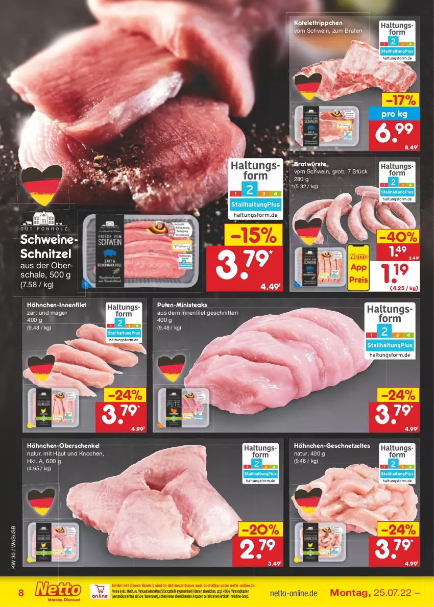 Aktueller Prospekt Netto Marken-Discount - Filial-Angebote - von 25.07 bis 30.07.2022 - strona 8 - produkty: braten, eis, filet, geschnetzeltes, henkel, kotelett, natur, ndk, pute, reis, Schal, Schale, schenkel, schnitten, schnitzel, schwein, schweine, schweineschnitzel, steak, steaks, Ti, usb, versandkostenfrei, wein, weine, Zelt