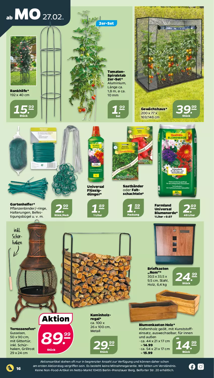 Aktueller Prospekt Netto - Woche 9 - von 27.02 bis 04.03.2023 - strona 16 - produkty: auer, blume, blumen, blumenerde, brie, bügel, dünger, eis, erde, flüssigdünger, Garten, Gewächshaus, grill, grillrost, Holz, Kamin, Kaminholz, Ofen, pflanze, pflanzen, regal, ring, Ti, tomate, tomaten, ZTE