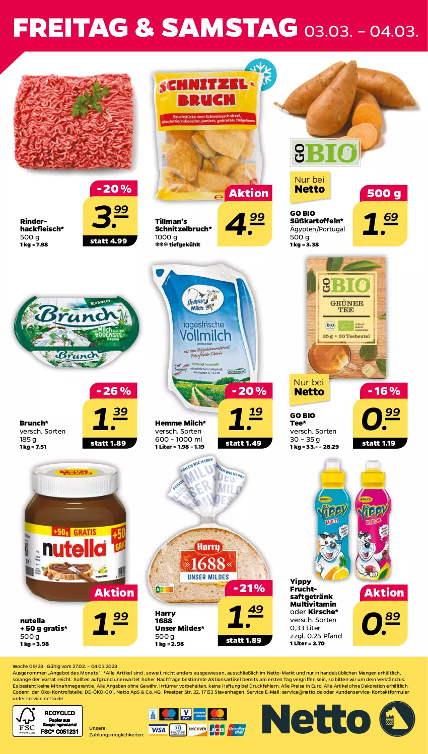 Aktueller Prospekt Netto - Woche 9 - von 27.02 bis 04.03.2023 - strona 28 - produkty: alle artikel ohne dekoration, angebot, bio, dekoration, eis, elle, fleisch, frucht, fruchtsaft, fruchtsaftgetränk, getränk, hackfleisch, kartoffel, kartoffeln, kirsch, kirsche, milch, nutella, reis, rind, rinder, rinderhackfleisch, saft, schnitzel, Süßkartoffeln, tee, Ti, vita