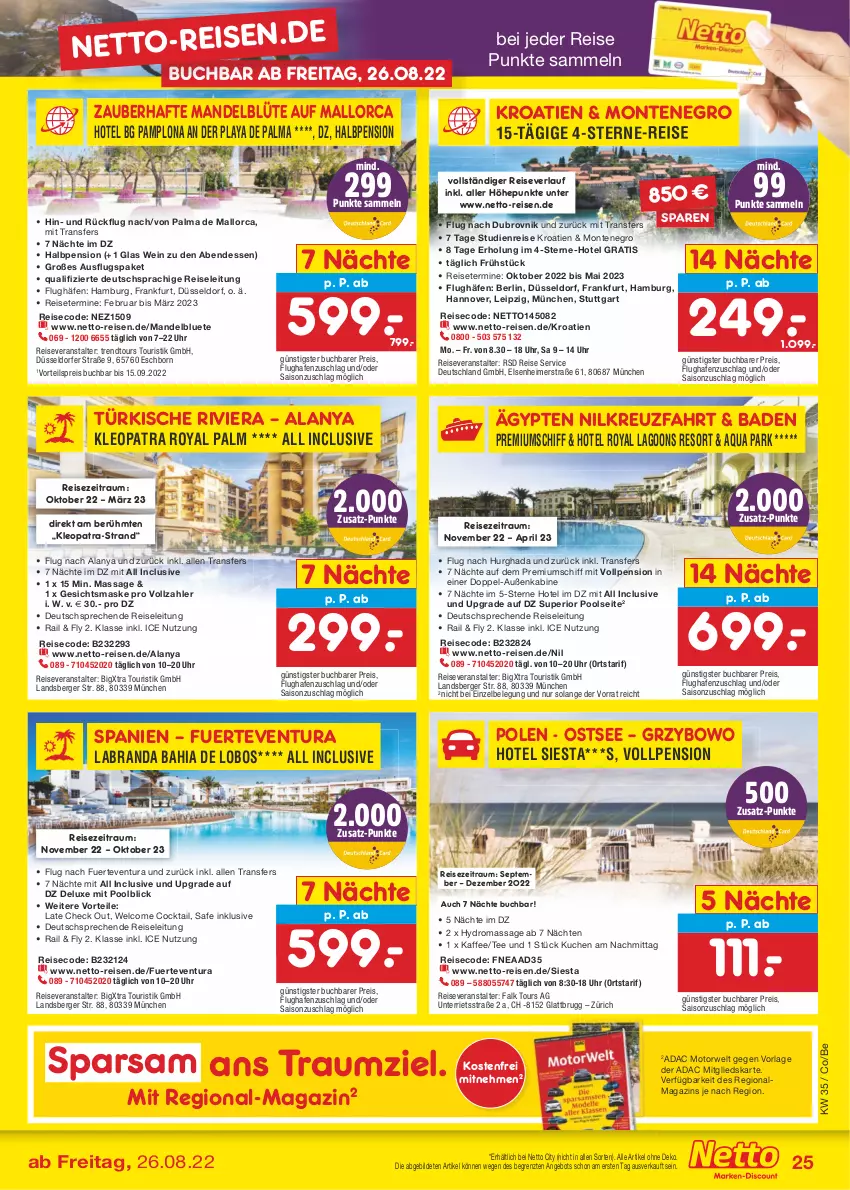 Aktueller Prospekt Netto Marken-Discount - Filial-Angebote - von 29.08 bis 03.09.2022 - strona 25 - produkty: angebot, aqua, Bad, Berger, Blüte, buch, cocktail, deutschsprachige reiseleitung, eimer, eis, Gesichtsmaske, kaffee, kuchen, labranda, magazin, mandel, Maske, monte, pool, pril, reis, reiseveranstalter, reiseverlauf, rwe, tee, Ti, trendtours touristik gmbh, uhr, vorteilspreis, wein, ZTE