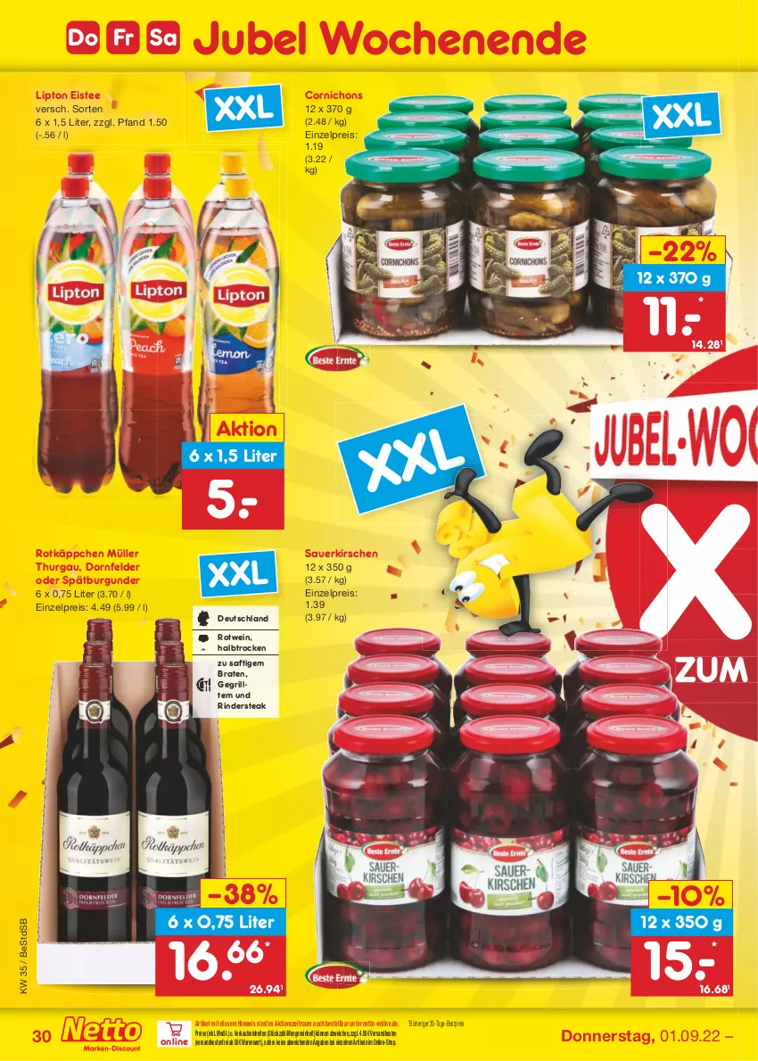 Aktueller Prospekt Netto Marken-Discount - Filial-Angebote - von 29.08 bis 03.09.2022 - strona 30 - produkty: auer, bestpreis, braten, burgunder, dornfelder, eis, eistee, grill, kirsch, kirsche, kirschen, lipton, Müller, ndk, reis, rind, rinder, Rindersteak, rotkäppchen, rotwein, saft, sauerkirschen, spätburgunder, steak, tee, Ti, versandkostenfrei, wein