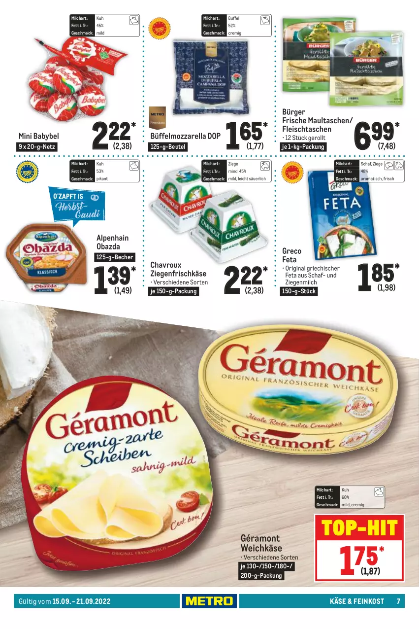 Aktueller Prospekt Metro - Food - von 15.09 bis 21.09.2022 - strona 7 - produkty: Alpenhain, babybel, Becher, beutel, chavroux, eis, feinkost, feta, fleisch, frischkäse, géramont, gin, Käse, mac, maultaschen, milch, mini babybel, mozzarella, obazda, rel, Tasche, taschen, Ti, tisch, top-hit, weichkäse, ziegenfrischkäse