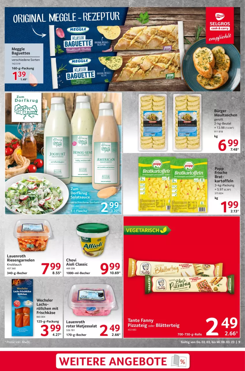 Aktueller Prospekt Selgros - Food - von 02.03 bis 08.03.2023 - strona 9 - produkty: aioli, baguette, baguettes, Becher, beutel, chovi, frischkäse, garnelen, gin, honig, joghur, joghurt, kartoffel, kartoffeln, Käse, knoblauch, kräuter, kräutern, lachs, matjes, meggle, pizza, rezept, riesengarnelen, salat, salatsauce, sauce, Speck, Sylter, Ti, Vegeta, Zum Dorfkrug, zwiebel, zwiebeln