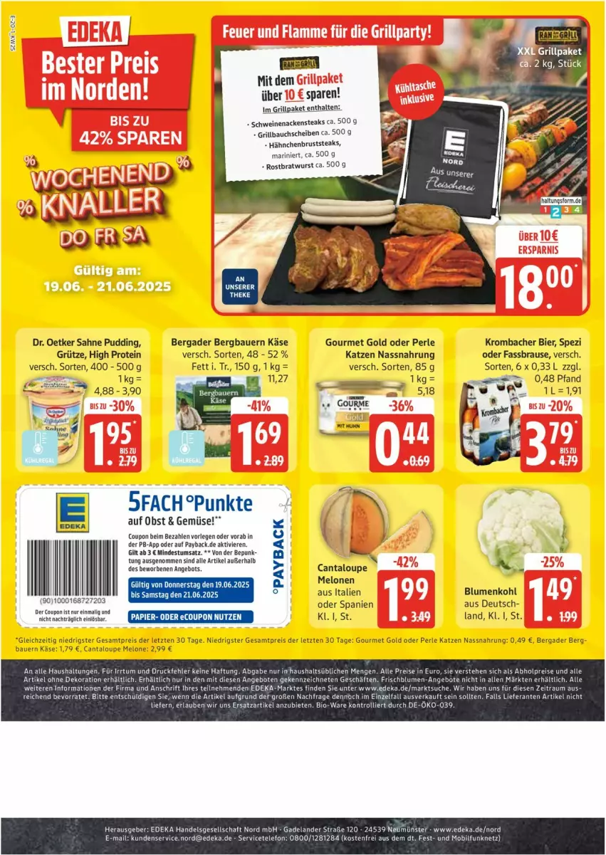 Aktueller Prospekt Edeka - Prospekte - von 16.06 bis 21.06.2025 - strona 20 - produkty: abholpreise, alle artikel ohne dekoration, angebot, angebote, auer, Bau, Bauer, bergader, bier, bio, blume, blumen, blumenkohl, bratwurst, brause, coupon, deka, dekoration, Dr. Oetker, eis, fassbrause, gourmet gold, grill, grütze, hähnchenbrust, Käse, krombache, krombacher, melone, melonen, Nackensteak, nackensteaks, Nassnahrung, obst, payback, pudding, reis, rostbratwurst, sahne, schwein, schweine, schweinenacken, Spezi, steak, steaks, Ti, trolli, wein, weine, wurst, ZTE