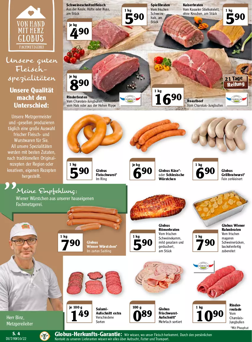 Aktueller Prospekt Globus - Prospekte - von 07.03 bis 12.03.2022 - strona 4 - produkty: aufschnitt, backofen, beef, braten, bratwurst, eis, elle, erde, fleisch, fleischwurst, Germ, gin, grill, grillbratwurst, im zarten saitling, jungbullen, Kaiser, Käse, kasseler, kotelett, leine, mac, Meister, nuss, Ofen, rezept, rezepte, rind, rinder, rinderbraten, Rinderroulade, ring, roastbeef, salami, salz, schnitzel, schwein, schweine, schweinerücken, schweineschnitzel, Spezi, Sport, Ti, wein, weine, wiener, wiener würstchen, wurst, würstchen