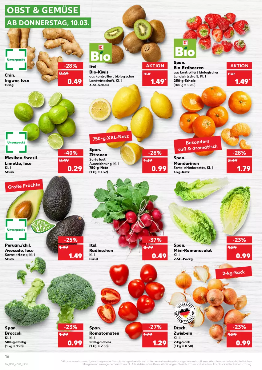 Aktueller Prospekt Kaufland - von 10.03 bis 16.03.2022 - strona 16 - produkty: angebot, avocado, beere, beeren, bio, broccoli, erdbeere, erdbeeren, ingwer, kiwi, limette, mandarine, mandarinen, Mett, obst, radieschen, Romanasalat, Romatomaten, sac, salat, Schal, Schale, Ti, tisch, tomate, tomaten, trolli, zitrone, zitronen, ZTE, zwiebel, zwiebeln