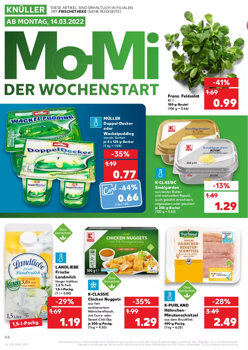 Aktueller Prospekt Kaufland - von 10.03 bis 16.03.2022 - strona 44 - produkty: angebot, Becher, beutel, brustfilet, butter, chicken nuggets, chili, curry, decke, dip, eis, feldsalat, filet, fleisch, Hähnchenfleisch, landliebe, landmilch, leine, LG, milch, minutenschnitzel, Müller, nuggets, pudding, purland, rapsöl, salat, salz, schnitzel, Streichzart, Ti, ZTE