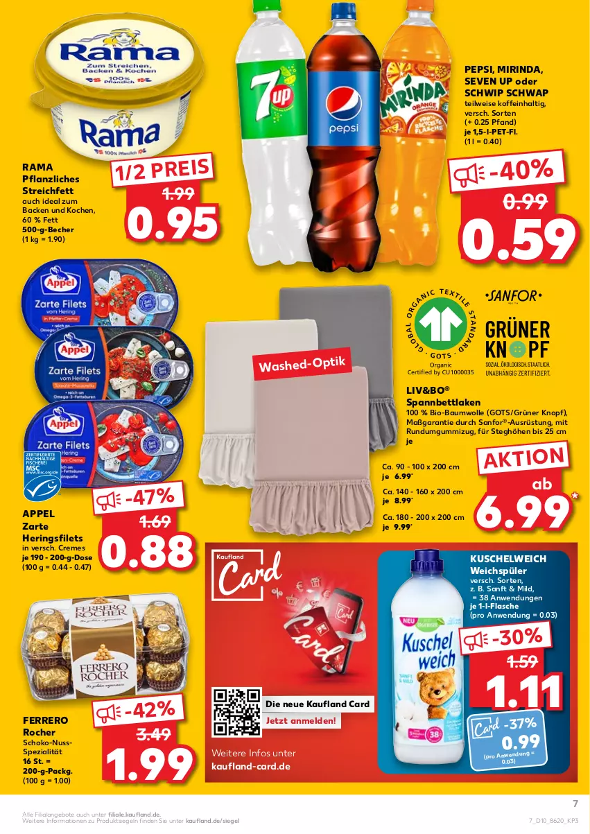 Aktueller Prospekt Kaufland - von 10.03 bis 16.03.2022 - strona 7 - produkty: angebot, angebote, Bau, baumwolle, Becher, bett, bio, bio-baumwolle, creme, eis, ferrero, Ferrero Rocher, filet, filets, flasche, hering, Herings, heringsfilets, Kuschelweich, Mirinda, nuss, pepsi, rama, reis, rind, ring, schoko, Schwip Schwap, spannbettlaken, Spezi, Ti, weichspüler, wolle