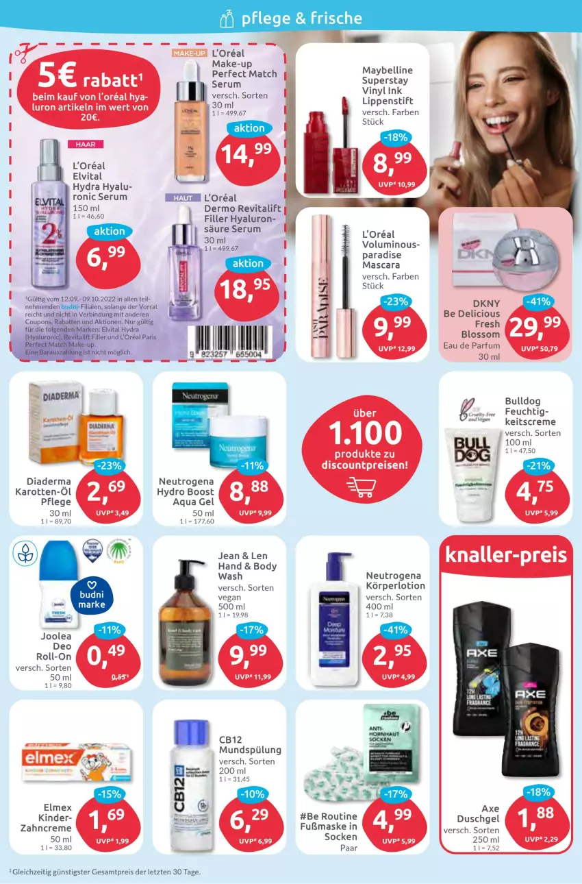 Aktueller Prospekt Budni - Prospekte - von 12.09 bis 17.09.2022 - strona 2 - produkty: aqua, axe, axe duschgel, body, Bulldog, coupon, coupons, creme, deo, deo roll-on, DKNY, duschgel, Eau de parfum, eau de parfum 30 ml, eis, elmex, elvital, hyaluron, karotten, Kinder, Körperlotion, l'oreal, Lippenstift, loreal, Lotion, Make-up, Mascara, Maske, Maybelline, mundspülung, neutrogena, parfum, reis, Revital, revitalift, roll-on, rum, Serum, socken, spülung, Ti, vita, zahncreme, ZTE