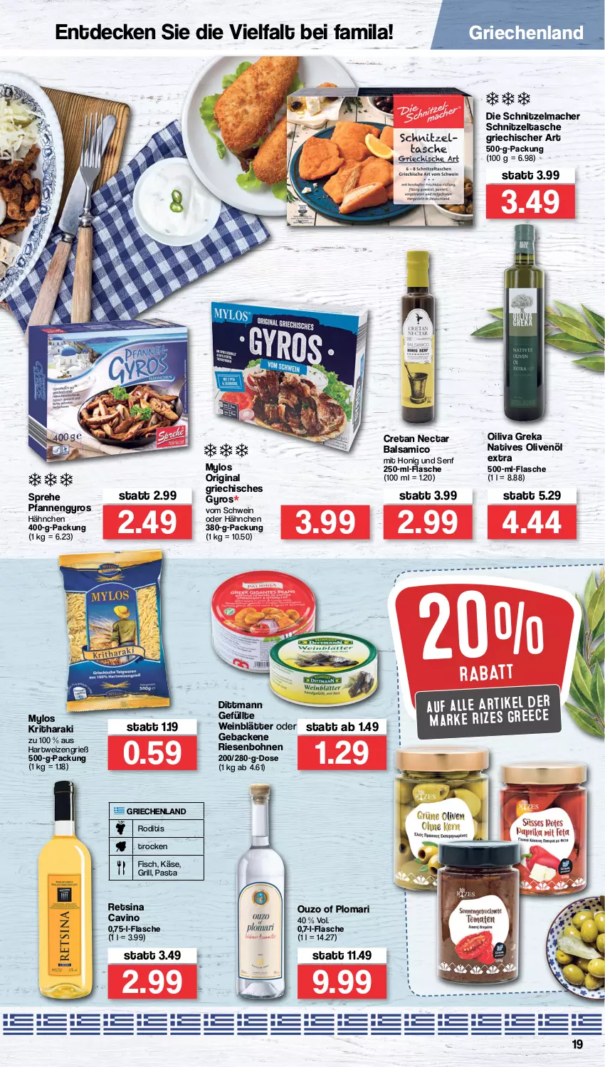 Aktueller Prospekt Famila - Prospekte - von 14.02 bis 19.02.2022 - strona 19 - produkty: balsam, balsamico, bohne, bohnen, decke, dittmann, fisch, flasche, geback, gin, grill, gyros, hartweizen, honig, Käse, mac, natives olivenöl, olive, oliven, olivenöl, olivenöl extra, ouzo, pasta, pfanne, pfannen, Retsina, schnitzel, schwein, senf, Tasche, Ti, wein, Zelt