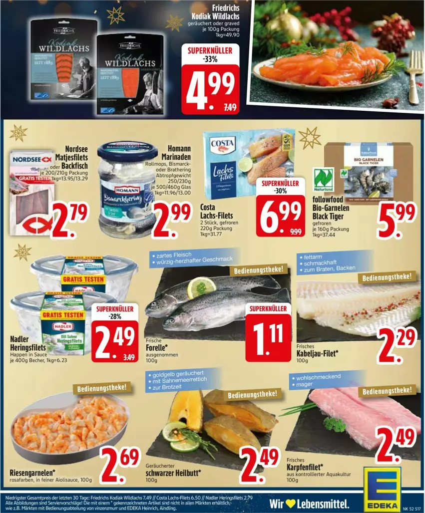 Aktueller Prospekt Edeka - Prospekte - von 23.12 bis 28.12.2024 - strona 19 - produkty: aioli, aqua, backfisch, Becher, bio, braten, deka, elle, filet, filets, fisch, forelle, garnelen, hering, Herings, heringsfilets, homann, lachs, lack, marinade, matjes, Matjesfilet, matjesfilets, nadler, Nordsee, rel, riesengarnelen, ring, sahne, sauce, Ti, trolli