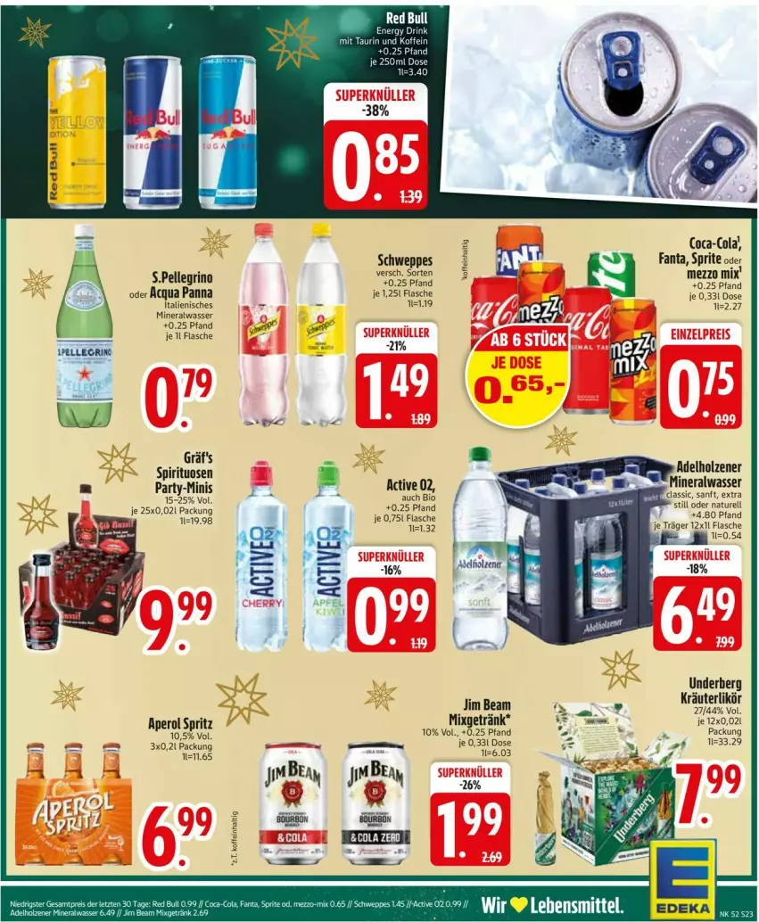 Aktueller Prospekt Edeka - Prospekte - von 23.12 bis 28.12.2024 - strona 25 - produkty: adelholzener, Alwa, aperol, bio, coca-cola, cola, elle, fanta, flasche, getränk, Holz, jim beam, kräuter, kräuterlikör, likör, Mezzo Mix, mineralwasser, Mixgetränk, natur, red bull, rel, schweppes, spirituosen, sprite, Ti, underberg, wasser