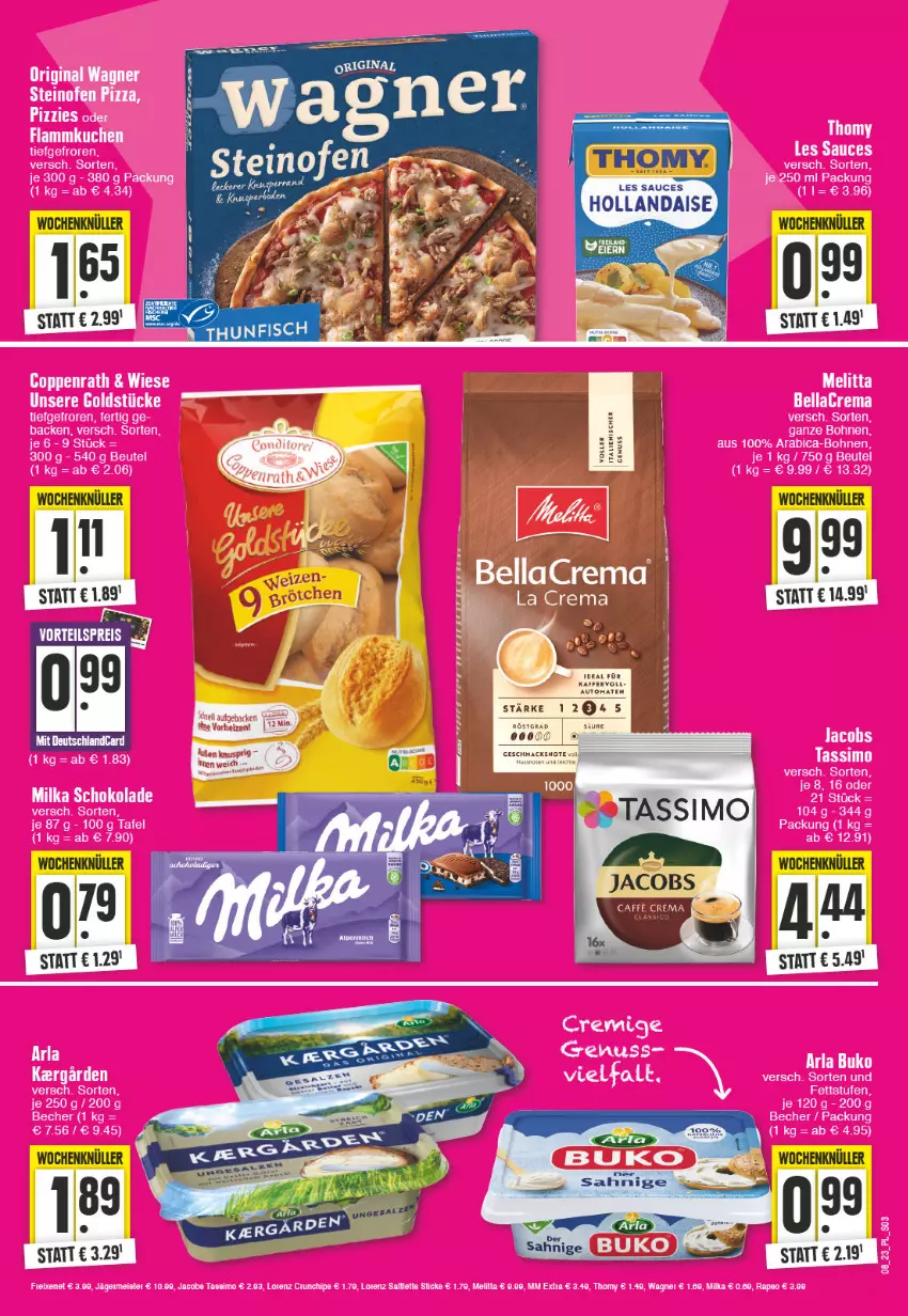 Aktueller Prospekt E Center - Angebote der Woche - von 20.02 bis 25.02.2023 - strona 3 - produkty: arla, arla buko, Becher, bellacrema, beutel, bohne, bohnen, Buko, coppenrath, flammkuchen, gin, Goldstücke, jacobs, kuchen, lamm, milka, milka schokolade, nuss, Ofen, original wagner, pizza, sauce, schoko, schokolade, sim, steinofen, steinofen pizza, tassimo, tee, Ti, wagner