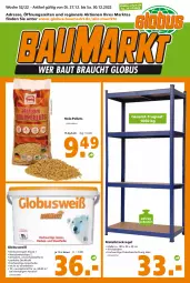 Gazetka promocyjna  - Prospekt für Globus Baumarkt  Achern - Gazetka - ważna od 31.12 do 31.12.2022 - strona 1 - produkty: Bau, brie, Eckregal, eimer, elle, Holz, innenfarbe, kraft, Pellets, regal, sac, steckregal, Ti