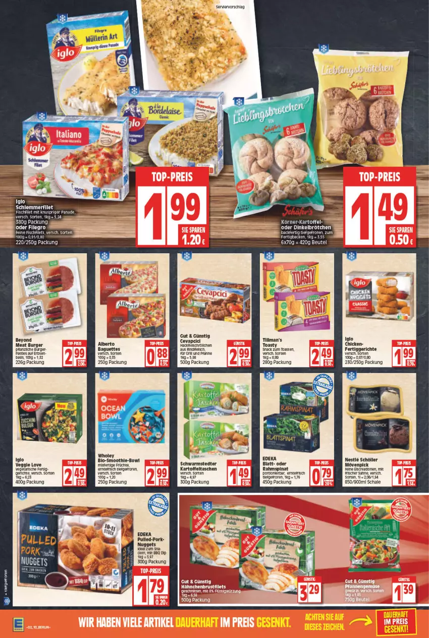 Aktueller Prospekt Edeka - Angebote der Woche - von 10.01 bis 15.01.2022 - strona 10 - produkty: baguette, baguettes, beutel, bio, brötchen, burger, deka, dinkelbrötchen, dip, eis, erbsen, fertiggericht, fertiggerichte, filegro, filet, filets, fisch, fleisch, früchte, für grill und pfanne, grill, grill und pfanne, iglo, kartoffel, Kartoffeltaschen, nuggets, pfanne, rind, rindfleisch, sahne, Schal, Schale, schlemmerfilet, Schöller, schwarmstedter, snack, spinat, Tasche, taschen, Ti, toast, toasty, und pfanne, Vegeta, veggie, Veggie Love, Yo