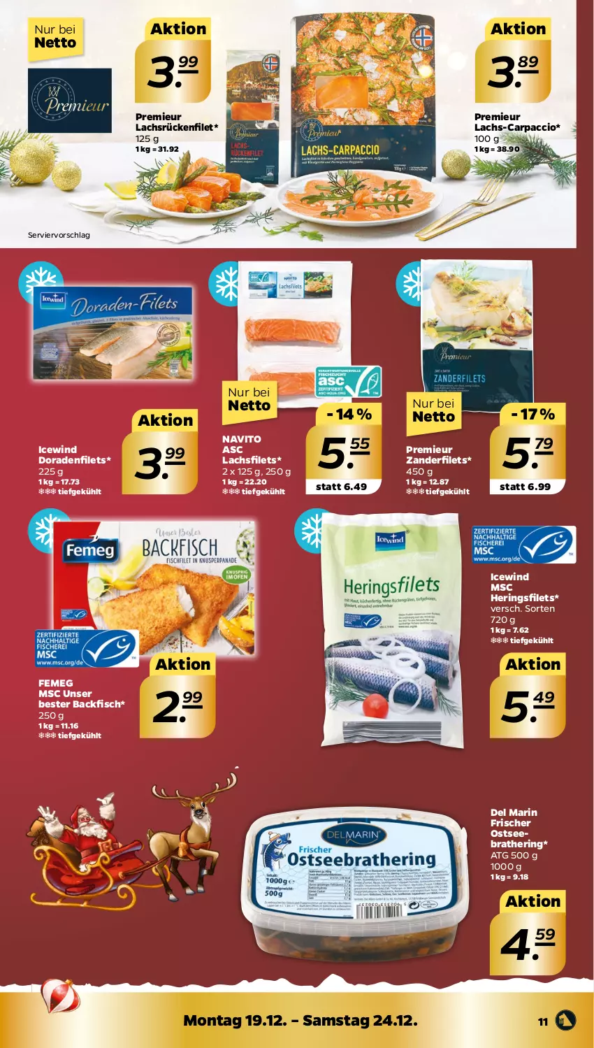 Aktueller Prospekt Netto - Woche 51 - von 19.12 bis 24.12.2022 - strona 11 - produkty: ACC, backfisch, Carpaccio, Dorade, femeg, filet, filets, fisch, hering, Herings, heringsfilets, lachs, lachsfilet, lachsfilets, ring, Ti, Zander, Zanderfilets