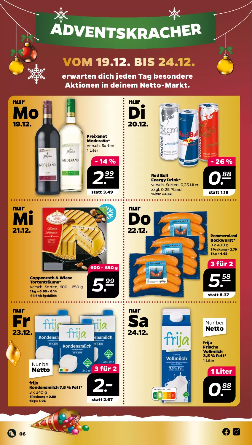 Aktueller Prospekt Netto - Woche 51 - von 19.12 bis 24.12.2022 - strona 6 - produkty: bockwurst, coppenrath, drink, energy drink, freixenet, kondensmilch, kracher, milch, red bull, Ti, torte, vollmilch, wurst