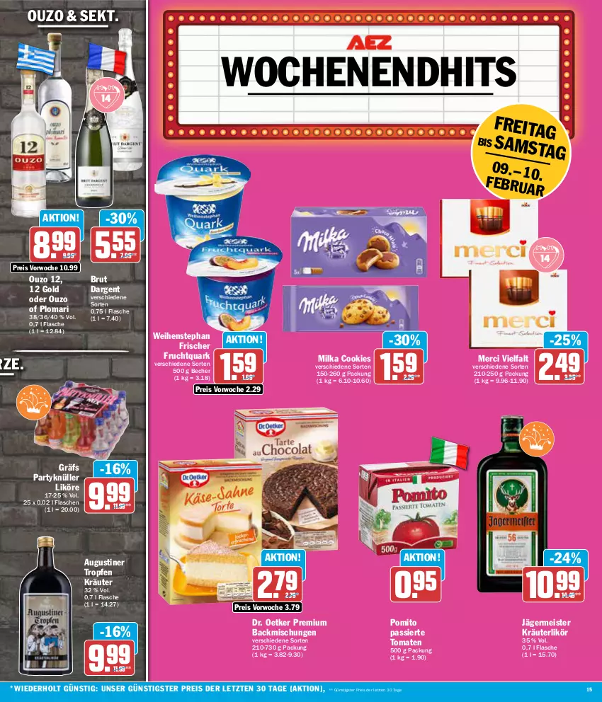 Aktueller Prospekt Aez - Prospekte - von 05.02 bis 10.02.2024 - strona 15 - produkty: backmischung, Backmischungen, Becher, brut, brut dargent, cookie, cookies, Dr. Oetker, eis, flasche, frucht, Fruchtquark, Germ, jägermeister, kräuter, kräuterlikör, likör, Meister, merci, milka, ouzo, ouzo 12, pomito, quark, reis, sekt, Ti, tomate, tomaten, weihenstephan, ZTE