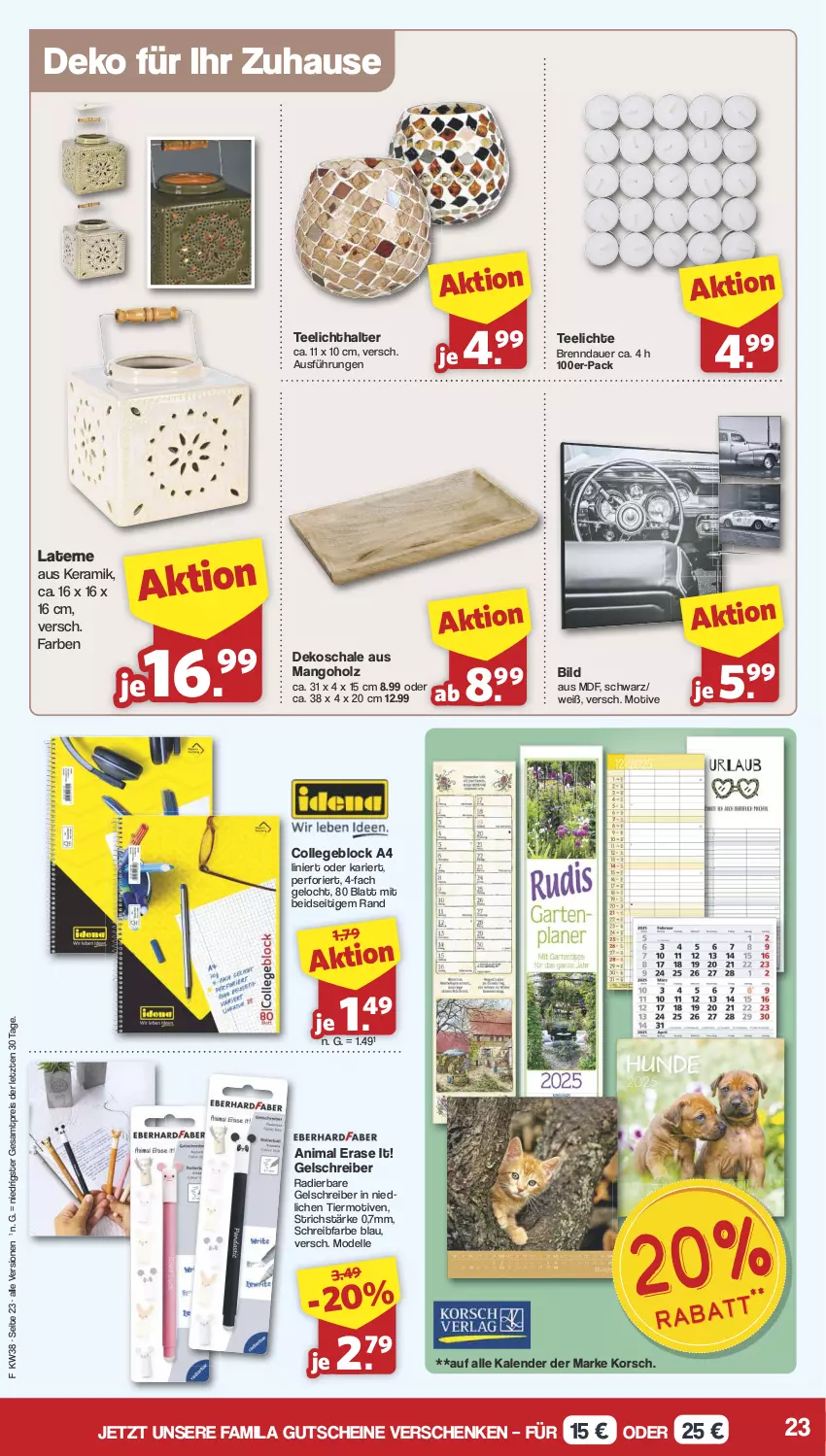 Aktueller Prospekt Famila - Prospekte - von 16.09 bis 21.09.2024 - strona 23 - produkty: auer, collegeblock, Dekoschale, dell, eis, elle, gutschein, gutscheine, Holz, laterne, mango, Mode, reis, Schal, Schale, tee, Teelicht, teelichte, teelichthalter, Ti, ZTE