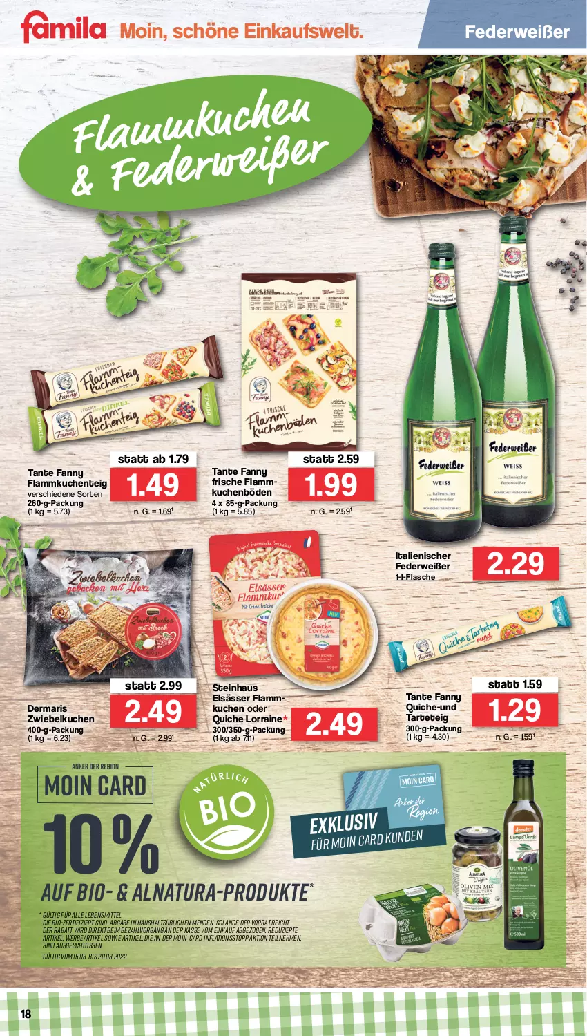 Aktueller Prospekt Famila - Prospekte - von 15.08 bis 20.08.2022 - strona 18 - produkty: bio, ente, flammkuchen, Flammkuchenteig, flasche, kuchen, lamm, lebensmittel, natur, natura, Quiche, rwe, steinhaus, tante fanny, Ti, zwiebel