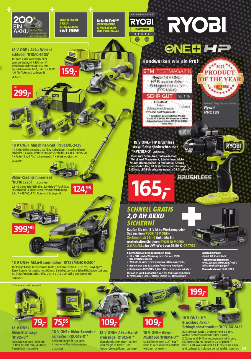 Aktueller Prospekt Bauhaus - Prospekte - von 25.02 bis 01.04.2023 - strona 29 - produkty: akku, akku-bohrschrauber, akku-rasenmäher, Akku-Säbelsäge, Akku-Schlagbohrschrauber, Akku-Winkelschleifer, auer, Bau, beleuchtung, Bohrschrauber, Brei, bürste, bürsten, coupon, eis, Elektro, elle, ente, erde, Garten, Holz, HP, Intel, ladegerät, led-beleuchtung, LG, messer, ohne akku und ladegerät, rasen, rasenmäher, rasentrimmer, reis, reiss, rwe, Säbelsäge, säge, schrauben, stichsäge, Tasche, Teleskop, teller, Ti, werkzeug, werkzeuge, Winkelschleifer, Yo