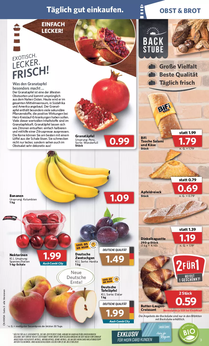 Aktueller Prospekt Combi - Prospekte - von 22.08 bis 27.08.2022 - strona 3 - produkty: angebot, angebote, apfel, apfelsaft, baguette, banane, bananen, Bau, bier, Biere, bifi, bio, brot, butter, Croissant, eis, grana, granatapfel, Granatäpfel, Heu, Käse, Laugencroissant, lebensmittel, Löffel, mac, Nektar, nektarinen, obst, pflanze, pflanzen, Rana, reis, saft, salami, salat, Schal, Schale, stube, tafeläpfel, Tasche, Ti, zitrone, zitronen, Zitruspresse, ZTE