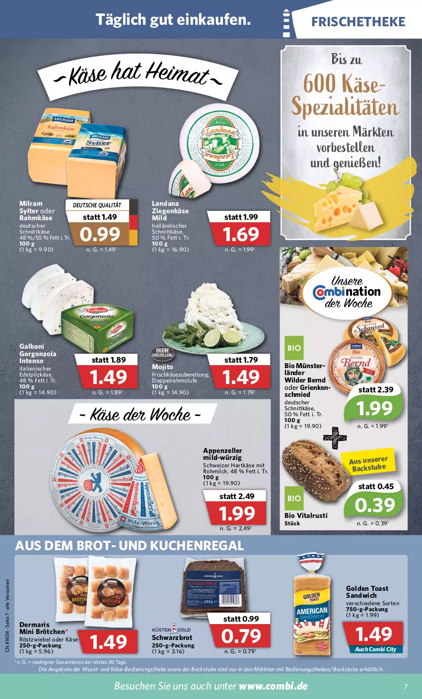 Aktueller Prospekt Combi - Prospekte - von 22.08 bis 27.08.2022 - strona 7 - produkty: angebot, angebote, appenzeller, bio, brot, brötchen, deutscher schnittkäse, doppelrahmstufe, eis, elle, frischkäse, frischkäsezubereitung, galbani, golden toast, gorgonzola, Grienkenschmied, hartkäse, holländischer schnittkäse, intenso, Käse, kuchen, milch, milram, mojito, regal, reis, sandwich, schnittkäse, Schwarzbrot, schweizer hartkäse, Spezi, stube, Sylter, Ti, toast, vita, Wild, Wilder Bernd, wurst, ziegenkäse, ZTE, zwiebel