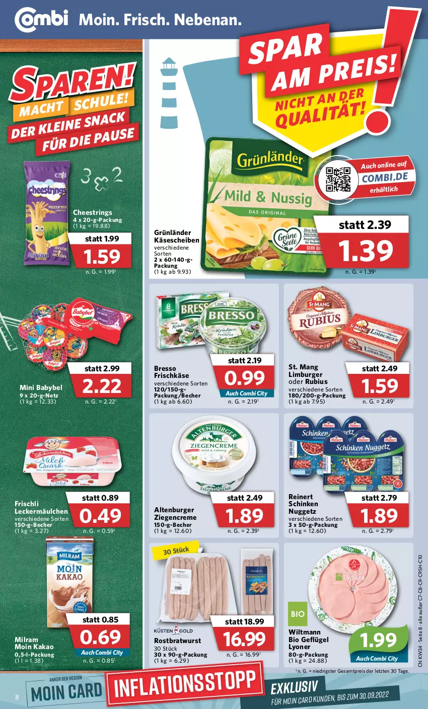 Aktueller Prospekt Combi - Prospekte - von 22.08 bis 27.08.2022 - strona 8 - produkty: altenburger, babybel, Becher, bio, bratwurst, bresso, burger, creme, eis, frischkäse, frischli, Geflügel, grünländer, kakao, Käse, käsescheiben, leckermäulchen, Limburger, lyoner, mac, milram, mini babybel, reinert, reis, ring, rostbratwurst, Rubius, schinken, snack, St. Mang, String, Ti, wiltmann, wurst, Yo, ZTE