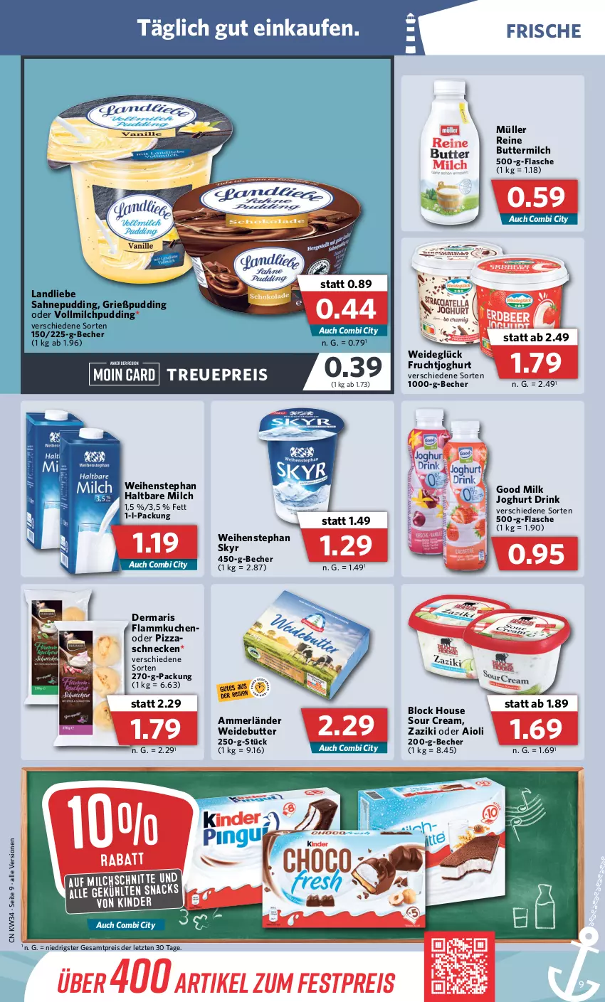 Aktueller Prospekt Combi - Prospekte - von 22.08 bis 27.08.2022 - strona 9 - produkty: aioli, ammerländer, Becher, butter, buttermilch, drink, eis, flammkuchen, flasche, frucht, fruchtjoghurt, Grießpudding, haltbare milch, HP, joghur, joghurt, Kinder, kuchen, lamm, landliebe, merl, milch, Milchschnitte, Müller, pizza, pudding, reine buttermilch, reis, sahne, Skyr, snack, sour cream, Ti, vollmilch, weihenstephan, zaziki, ZTE