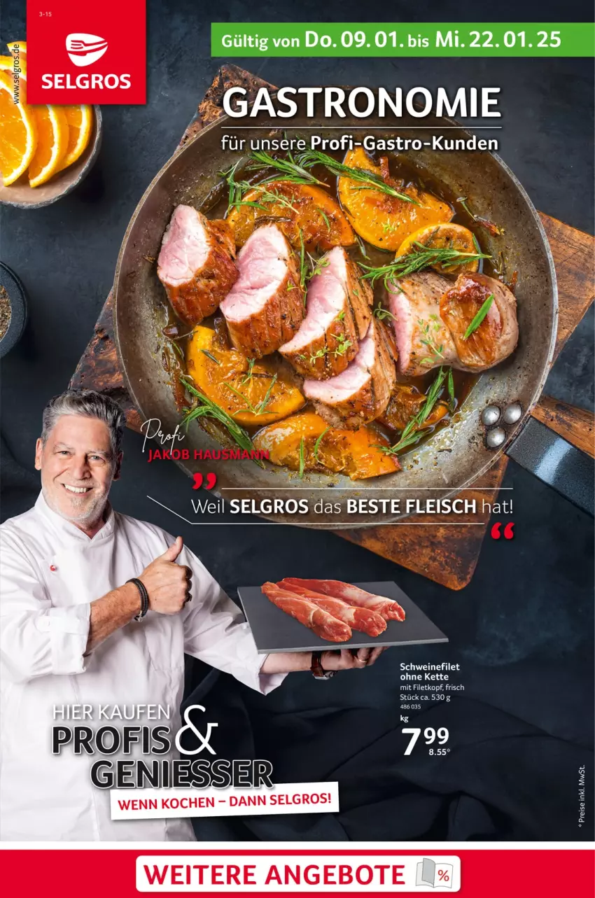 Aktueller Prospekt Selgros - Gastronomie - von 09.01 bis 22.01.2025 - strona 1 - produkty: angebot, angebote, eis, filet, Kette, LG, reis, schwein, schweine, schweinefilet, wein, weine