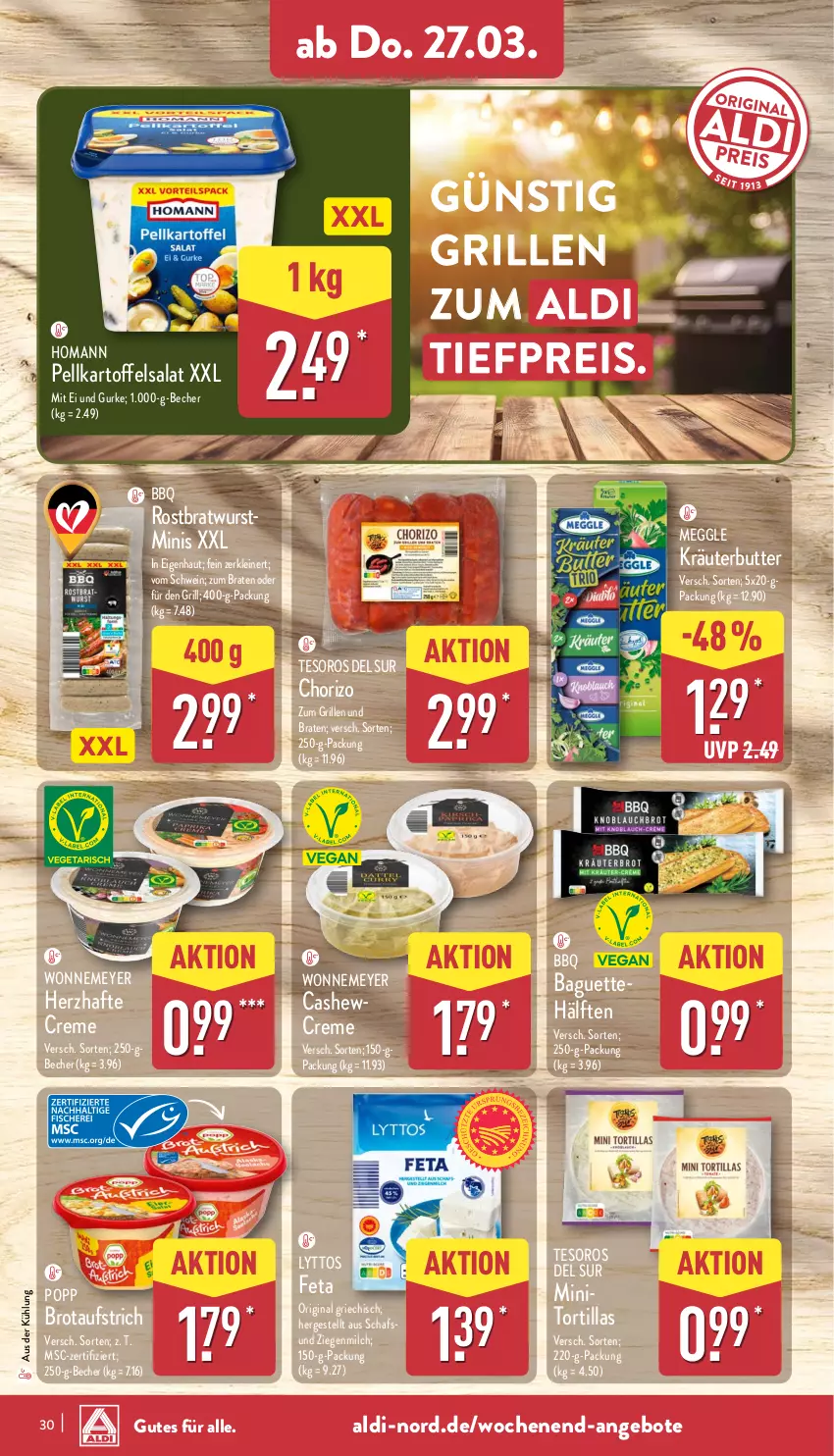 Aktueller Prospekt Aldi Nord - Von Montag - von 24.03 bis 29.03.2025 - strona 32 - produkty: aldi, angebot, angebote, aufstrich, baguette, Becher, braten, bratwurst, brot, brotaufstrich, butter, Cashew, chorizo, creme, eis, feta, gin, grill, gurke, homann, kartoffel, kartoffelsalat, kräuter, kräuterbutter, leine, meggle, milch, Popp, reis, rostbratwurst, salat, schwein, Ti, tiefpreis, tortilla, tortillas, wein, wurst