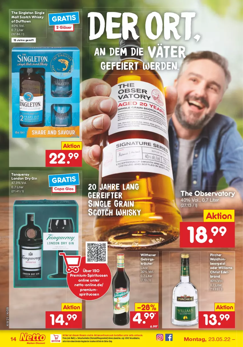 Aktueller Prospekt Netto Marken-Discount - Filial-Angebote - von 23.05 bis 28.05.2022 - strona 14 - produkty: dry gin, eier, eis, erde, gin, Gläser, himbeer, kräuter, likör, london dry, london dry gin, ndk, pircher, reis, scotch, scotch whisky, single malt, spirituosen, Tanqueray, Ti, whisky, wilthener